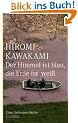 Der Himmel ist blau, die Erde ist wei�: Eine Liebesgeschichte