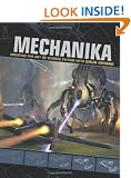 Mechanika: Creating the Art of Science Fiction with Doug Chiang