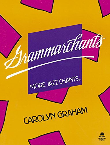 Grammarchants: Student Book (Jazz Chants)