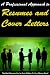 A Professional Approach to Resumes and Cover Letters