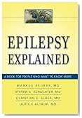 Epilepsy Explained: A Book for People Who Want to Know More