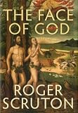 The Face of God: The Gifford Lectures
