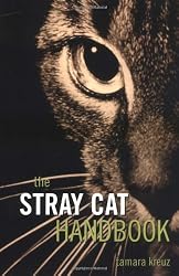 The Stray Cat Handbook (Howell reference books)