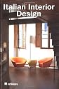 Italian Interior Design: Italian Interiors 1990-1999/Italienische Interieurs 1990-1999