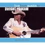 Live from Austin Tx von Dwight Yoakam