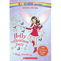 Holly The Christmas Fairy (Rainbow Magic)