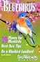 Enjoying Bluebirds More: A Special Publication from Bird Watcher's Digest