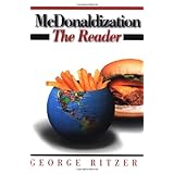mcdonaldization the reader