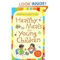 Healthy Meals for Young Children: 2 - 10 years (Usborne Parents' Cards) (Parents Guide Cards)