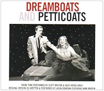Dreamboats and Petticoats