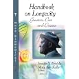 Handbook on Longevity: Genetics, Diet and Disease by Jennifer V. Bentely and Mary Ann Keller
