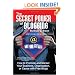 The Secret Power of Blogging: How to Promote and Market Your Business, Organization, or Cause With Free Blogs
