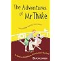 The Adventures of Mr Thake