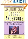Our Children Forever: George Anderson's Message From Children on the Other Side
