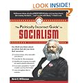 The Politically Incorrect Guide to Socialism