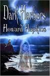 Dark Harbors