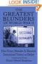 The Greatest Blunders of World War II: How Errors Mistakes and Blunders Determined Victory or Defeat