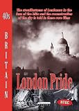 40s Britain - London Pride - NTSC All Regions [DVD] [1940]