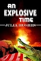 An Explosive Time (The Celtic Cousins' Adventures)