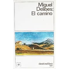 El camino (Coleccion Destinolibro) (Spanish Edition)