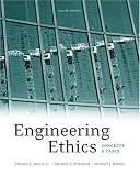 Engineering Ethics: Concepts and Cases