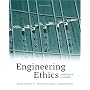 Engineering Ethics: Concepts and Cases
