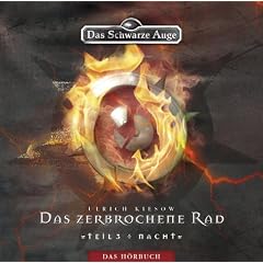Das Schwarze Auge - Das zerbrochene Rad / Nacht, Teil 3