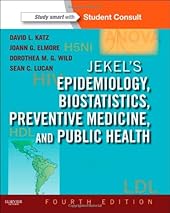 Jekel's Epidemiology, Biostatistics, Preventive Medicine, and Public Health: With STUDENT CONSULT Online Access, 4e-Wow! eBook