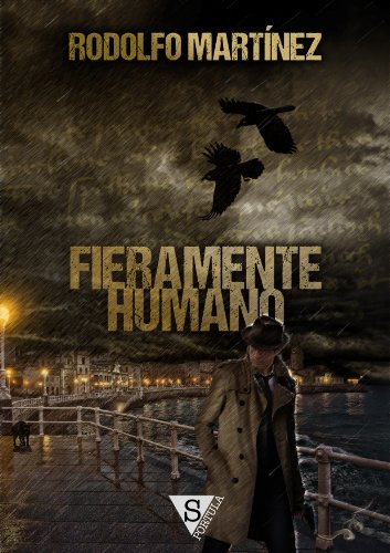 Fieramente humano (La Ciudad nº 3) (Spanish Edition)