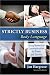 Strictly Business: Body Language