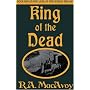 King of the Dead (Book 2 in L of the W Trilogy)
