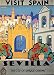 VISIT SEVILLA THE CITY OF UNIQUE CHARMS EUROPE TRAVEL TOURISM SPAIN SMALL VINTAGE POSTER REPRO