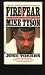 Books : Fire & Fear: The Inside Story of Mike Tyson