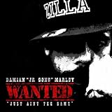 Wanted (Just Aint The Same)