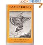 I Am Phoenix: Poems for Two Voices (Charlotte Zolotow Book)