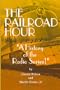 The Railroad Hour