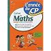Cahier de Maths CP : L'ann�e du CP