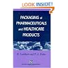 Packaging Pharmaceutical and Healthcare Products