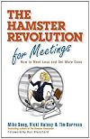 The Hamster Revolution for Meetings