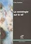 La sociologie sur le vif