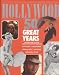 HOLLYWOOD: 50 GREAT YEARS. chez Livres sur le nom: 51Et8K2-KSL._SL75_