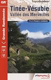Tinée Vésubie Vallée des Merveilles Parc national du Mercantour