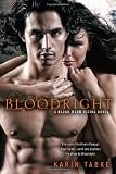 Click here to read the review of Bloodright by Karin Tabke