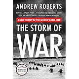 the storm of war a new history of the second world war