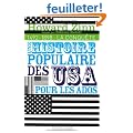 Une histoire populaire des Etats-Unis pour les ados : Volume 1, 1492-1898 : La conqu�te