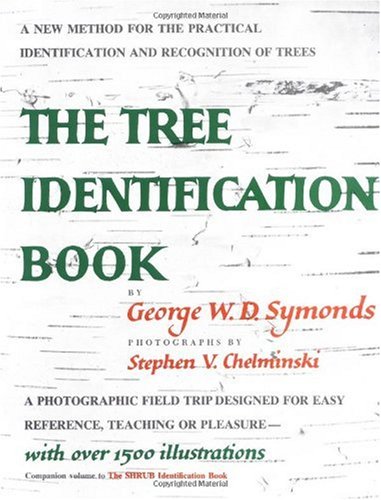 Tree Identification Book : A New Method for the Practical Identification and Recognition of Trees