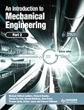An Introduction to Mechanical Engineering: Part 2 (Pt. 2)
