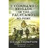 3 Commando Brigade in the Falklands: No Picnic