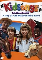 Kidsongs - A Day at Old MacDonald's Farm