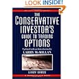 The Conservative Investor's Guide to Trading Options (A Marketplace Book) by Marketplace Books